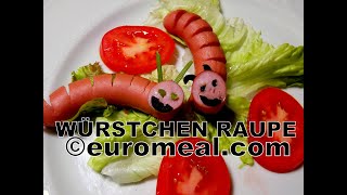 Würstchen Raupe fingerfood für kids  euromealcom [upl. by Adnopoz]