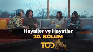 Hayaller ve Hayatlar 20 Bölüm  İçimizdeki Boşluğu Dolduranlar [upl. by Newfeld]