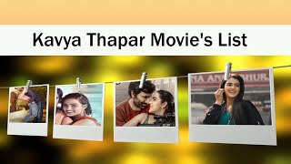 Kavya Thapar Movies List [upl. by Demodena]