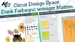 Mehrfarbig Plotten  Weniger Matten durch Farbsync im Cricut Design Space [upl. by Jenna]