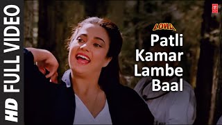 Patli Kamar Lambe Baal  Video Song  Loha  Anuradha Paudwal Kavita Krishnamurthy  Mandakini [upl. by Akit473]