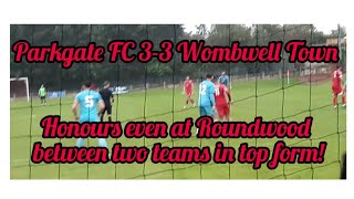 Parkgate FC 33 Wombwell Town honours even and points shared [upl. by Treacy]