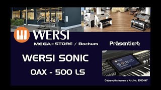 Produktvideo WERSI SONIC OAX500LS Gebrauchtinstrument ArtNr 8000447 [upl. by Oigaib]