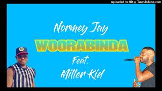 Normey Jay  Woorabinda Feat Miller Kid Kangaroo Sit Down [upl. by Jump158]