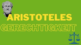 Die Tugend der Gerechtigkeit Aristoteles [upl. by Federico]