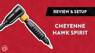 Cheyenne HAWK Spirit Tattoo Machine  Review Setup amp Unboxing [upl. by Norrahc]