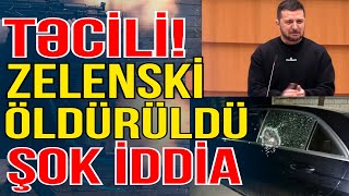 SON DƏQİQƏ Sosial mediada Zelenskinin öldürüldüyü bildirilir  Xəbəriniz Var  Media Turk TV [upl. by Chivers]