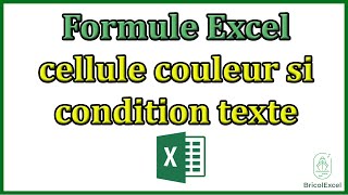 Excel cellule couleur si condition texte [upl. by Eihs]