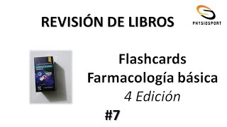 Resumen de libros 7 Flashcards Farmacología Básica [upl. by Wilone]