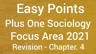 Plus one Sociology Focus Area Revision Chapter 4 [upl. by Humbert]