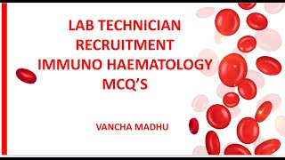 MHSRB TELANGANA LAB TECHNICIAN RECRUITMENT PATHOLOGY IMMUNOHEMATOLOGY BLOOD BANK MCQ S [upl. by Ativel]