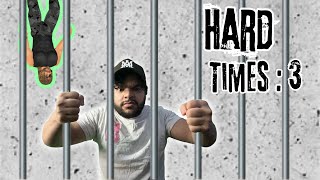 Im Innocent I swearHard Times 3 [upl. by Digdirb]