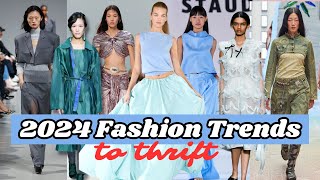 TOP 10 2024 FASHION TRENDS You Need To Thrift This Year [upl. by Nivlag769]