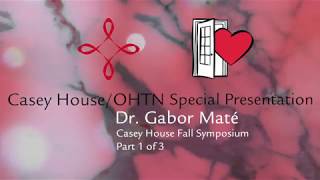 Dr Gabor Maté Part 1 of 3 Trauma amp recovery across the lifespan insight into addictions [upl. by Matias38]