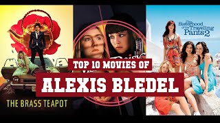 Alexis Bledel Top 10 Movies  Best 10 Movie of Alexis Bledel [upl. by Carita]