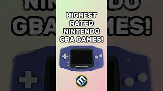 The Highest Rated Nintendo Gameboy Advance Games [upl. by Ainala]