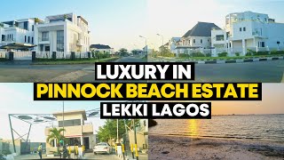 LAGOS NIGERIA  PINNOCK BEACH ESTATE OSAPA LEKKI  BEAUTIFUL ESTATE TOUR [upl. by Goody]