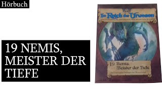 Im Reich der Urwesen 19  Nemis Meister der Tiefe  Hörbuch [upl. by Hughett]