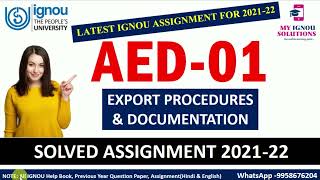 AED 01 Solved Assignment 202122  Export Procedures amp Documentation  IGNOU Solved Assignment [upl. by Garcon]