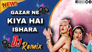 Gazar Ne Kiya Hai Ishara Dj Remix  Bollywood Songs  New Dj songs  New songs  Tridev [upl. by Pat]