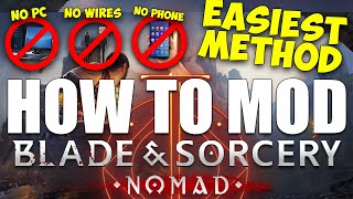 How to mod BLADE amp SORCERY NOMAD  NO PC  NO WIRE  NO PHONE  No Mobile VR station [upl. by Ahsatam]