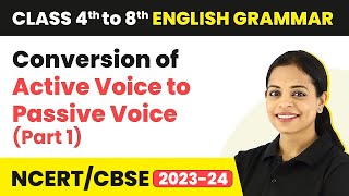 Conversion of Active Voice to Passive Voice Part 1  Class 5 to 8 English Grammar [upl. by Orofselet]