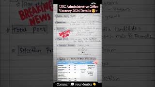 Uiic ao recruitment2024  uiic adminstrative officer scale1  uiic ao recruitment uiicaovacancy2024 [upl. by Kimberlee534]