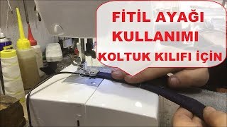 Fitil Ayağı Kullanımı Dikiş Makinesi İçin [upl. by Ludvig]