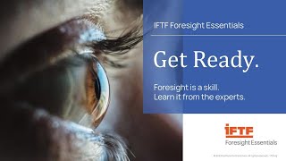 LEARN with IFTF Foresight Essentials July 2024 [upl. by Innaig]