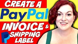 How to Create a PayPal Invoice and Create a Shipping Label in Paypal [upl. by Efi]