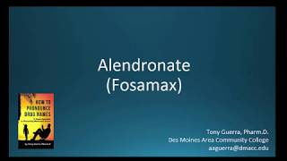 CC How to Pronounce alendronate Fosamax Backbuilding Pharmacology [upl. by Adlih]