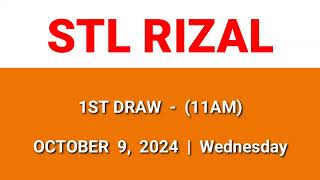 STL RIZAL 1st draw result today 11AM draw result morning Philippines October 9 2024 Wednesday [upl. by Nicolina]