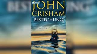 Bestechung von John Grisham  teil 1  Krimi Thriller Hörbuch [upl. by Brogle]