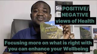 POSITIVE HEALTH Enhancing your Wellbeing by promoting what is right with you [upl. by Eislek274]