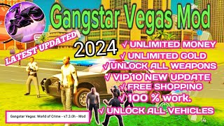 Gangstar Vegas Mod Apk V730h 2024 –♥️ UNLIMITED MONEY ♥️Unlock VIP 10♥️ [upl. by Othilia339]