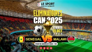 SENEGAL VS MALAWI  PHASE ELIMINATOIRE CAN 2025 [upl. by Koetke]