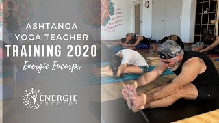 Ashtanga Yoga Teacher Training  Energie EnCorps [upl. by Nedrud552]