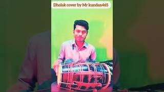 kajrare kajrare newdholak cover song by Mr kundan 465🎵🎶🎵🎶 [upl. by Anedal]