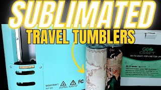 Lets Make Sublimated Travel Tumblers with Go2Craft Auto Tumbler Press [upl. by Menzies]