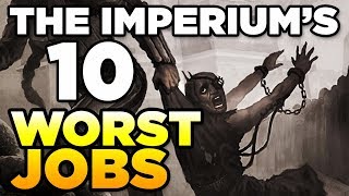 THE IMPERIUMS 10 WORST JOBS  WARHAMMER 40000 Lore  History [upl. by Tierell]