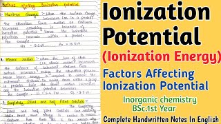 Ionization EnergyFactor Affecting Ionization EnergyBSc1st year notes [upl. by Ailhat74]