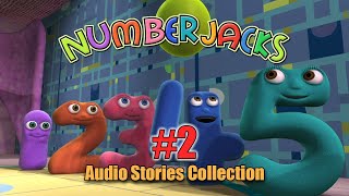 Numberjacks  Audio Story Collection 2 [upl. by Oribelle]