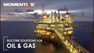 Momentive  Silicone Solutions for Oil and Gas [upl. by Yennaiv783]