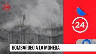 Bombardeo a la Moneda  24 Horas TVN Chile [upl. by Yewed]