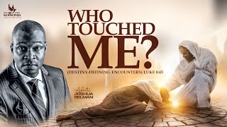 WHO TOUCHED ME DESTINYDEFINING ENCOUNTERS WITH APOSTLE JOSHUA SELMAN II07II04II2024 [upl. by Enywtna]