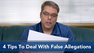 4 Tips to Deal With False Allegations [upl. by Nale992]