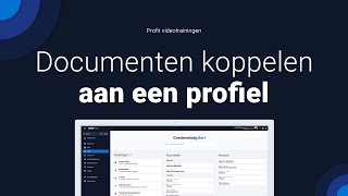 Documenten koppelen aan een profiel [upl. by Ahsinnor]