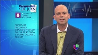 Dr Juan te responde ¿Qué se puede tomar para el insomnio  Noticiero Univisión [upl. by Yhtur144]