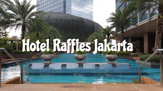 Hotel Bintang 5 Raffles Jakarta👌 [upl. by Adrea]