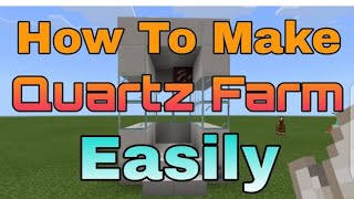 How to make unlimited quartz farm in minecraft [upl. by Mendelsohn]